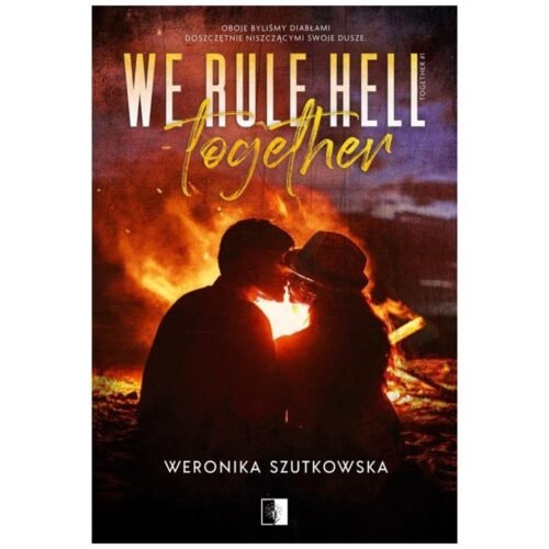 We Rule Hell Together