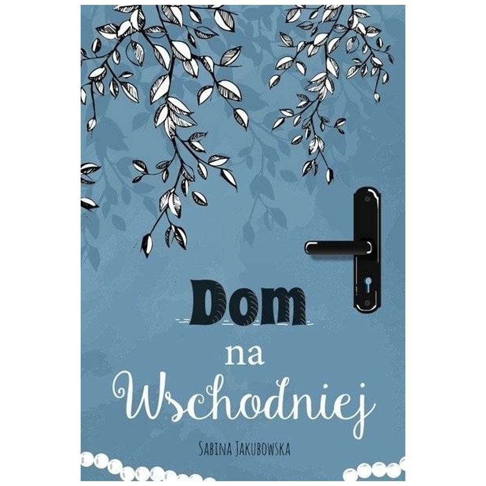 Dom na Wschodniej