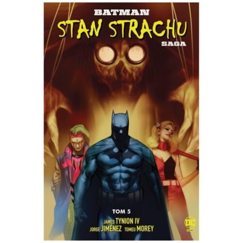 Batman T.5 Stan strachu