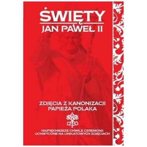Święty Jan Paweł II