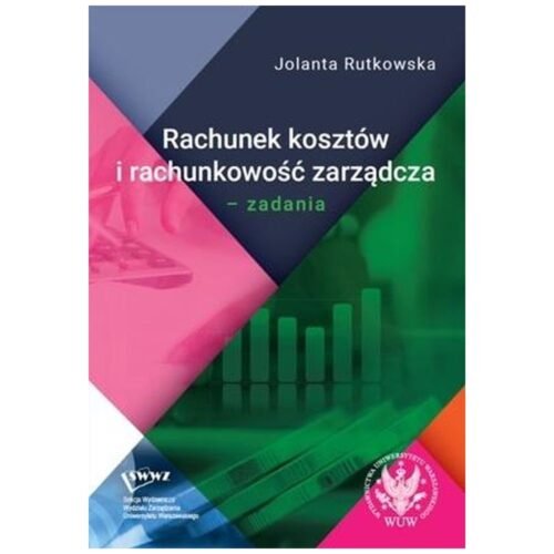 Rachunek kosztów i rachunkowość zarządcza. Zadania