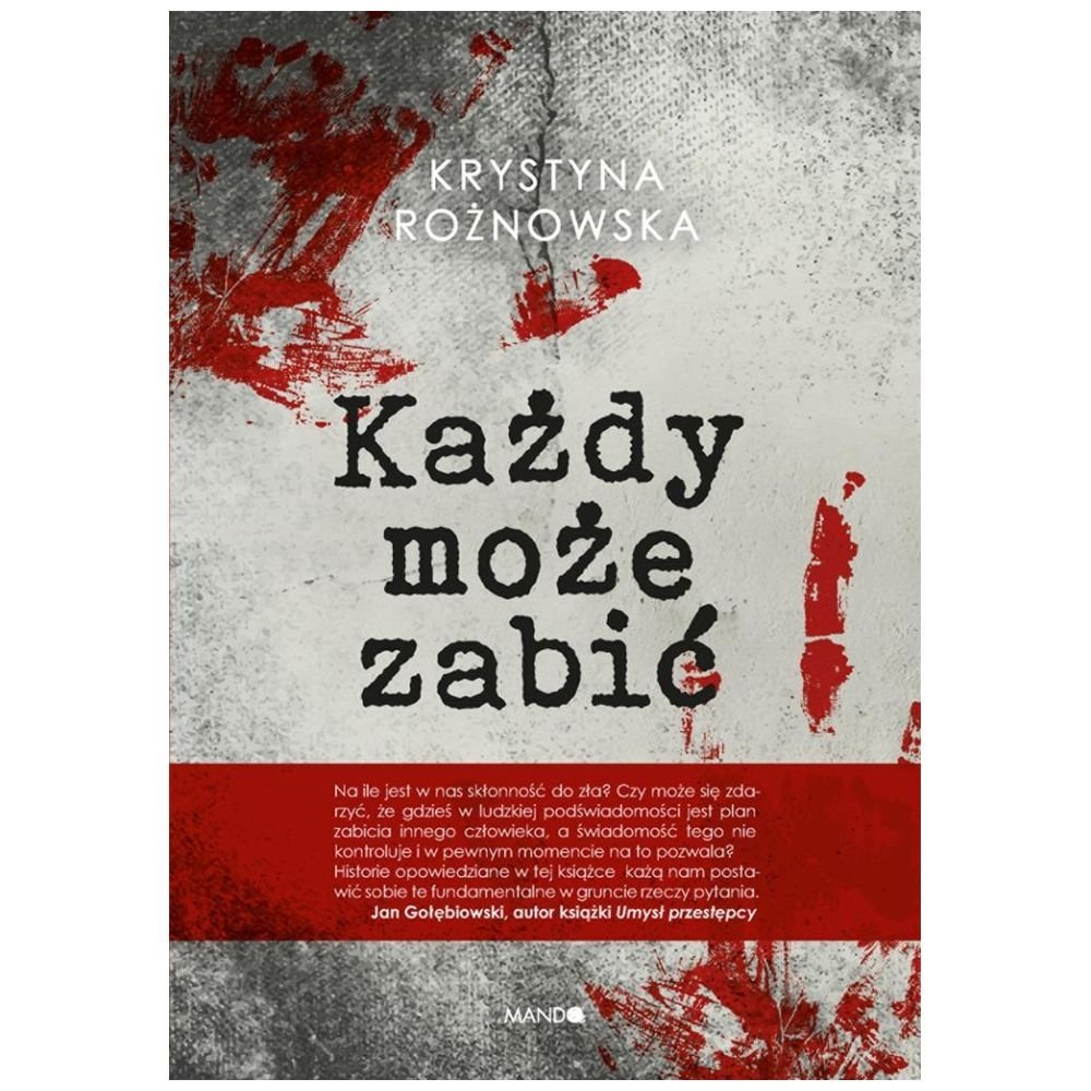 Każdy może zabić