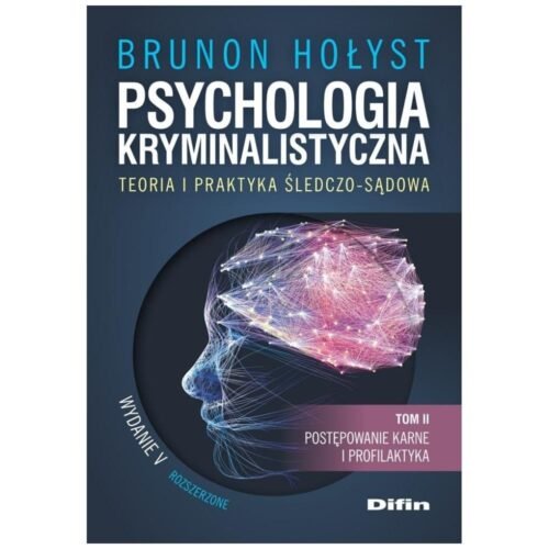 Psychologia kryminalistyczna T.2 w.5