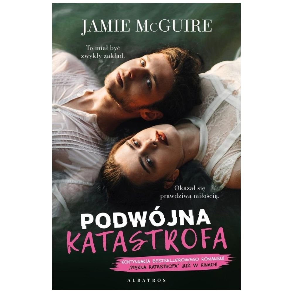 Piękna katastrofa T.3 Podwójna katastrofa