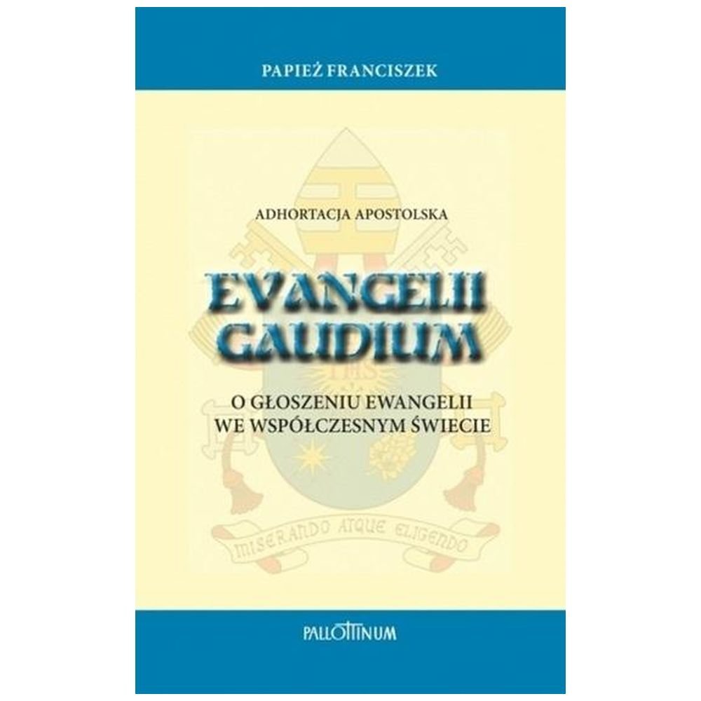 Adhortacja apostolska Evangelii Gaudium w.2