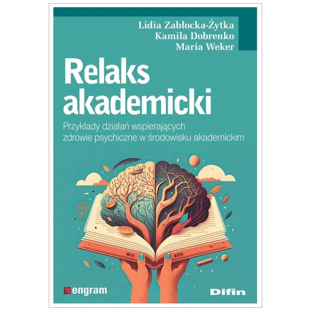 Relaks akademicki. Przykłady działań wspierających