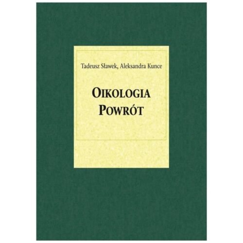 Oikologia. Powrót