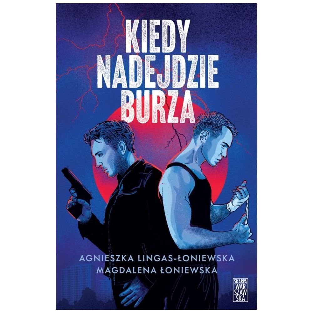 Kiedy nadejdzie Burza