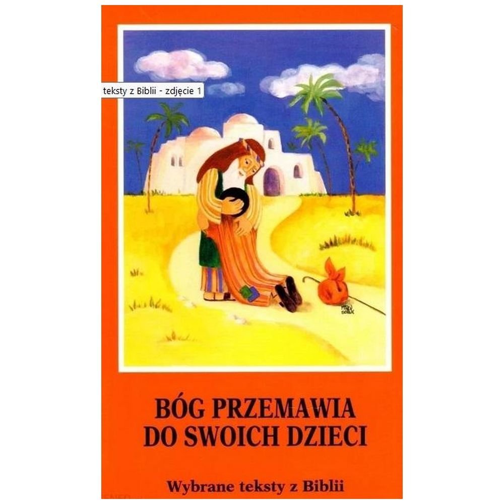 Bóg przemawia do swoich dzieci