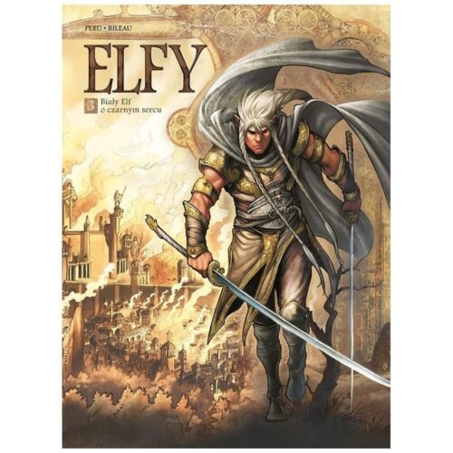 Elfy T.3 Biały Elf o czarnym sercu