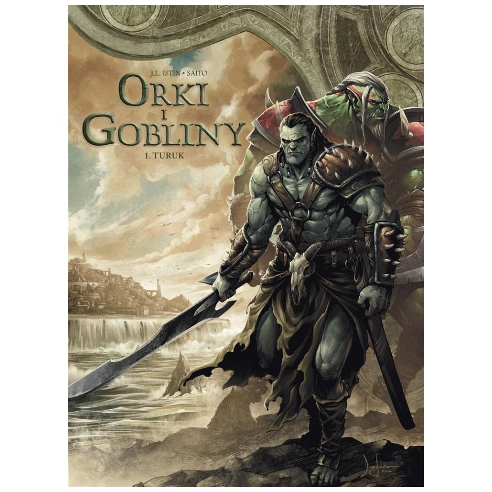 Orki i gobliny T.1 Turuk