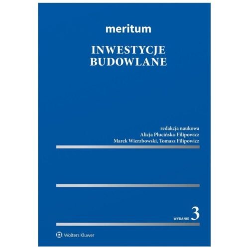 Meritum. Inwestycje budowlane w.3