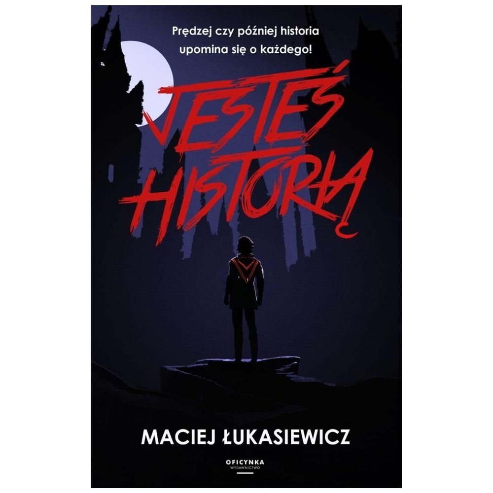 Jesteś historią