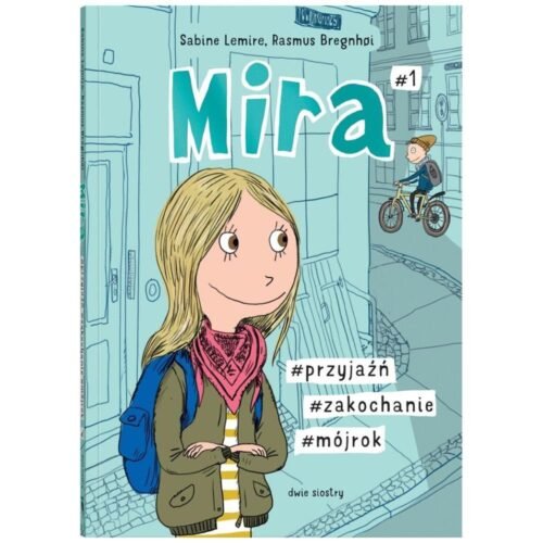 Mira T.1 #przyjaźń #zakochanie