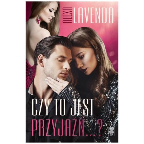 Czy to jest przyjaźń?