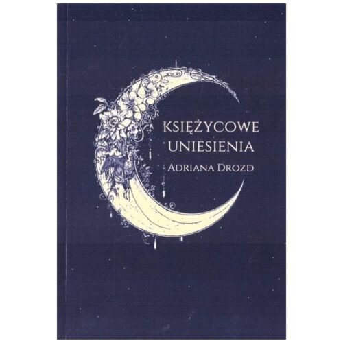 Księżycowe uniesienia