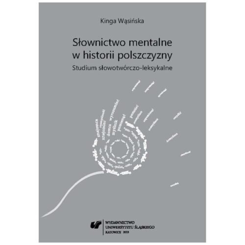 Słownictwo mentalne w historii polszczyzny...