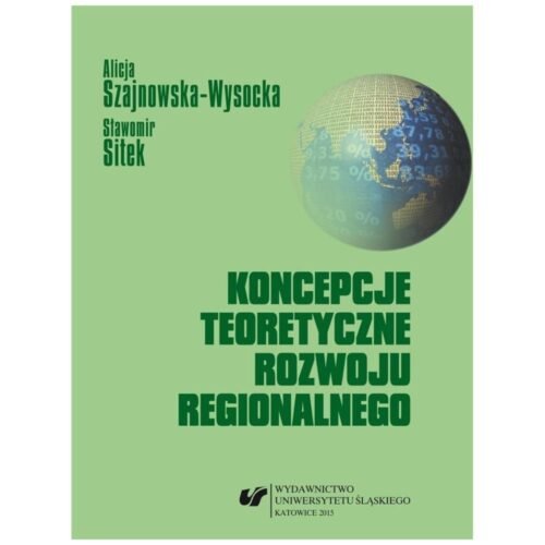Koncepcje teoretyczne rozwoju regionalnego