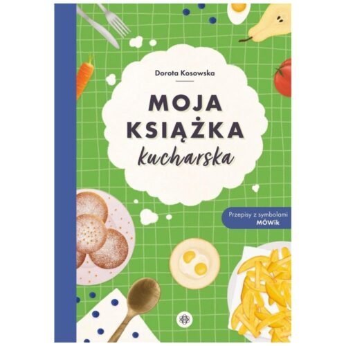 Moja książka kucharska