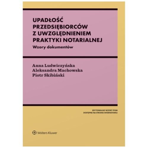 Upadłość przedsiębiorców z uwzględnieniem...