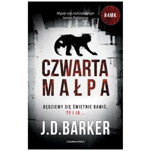 Trylogia 4MK T.1 Czwarta małpa w.2