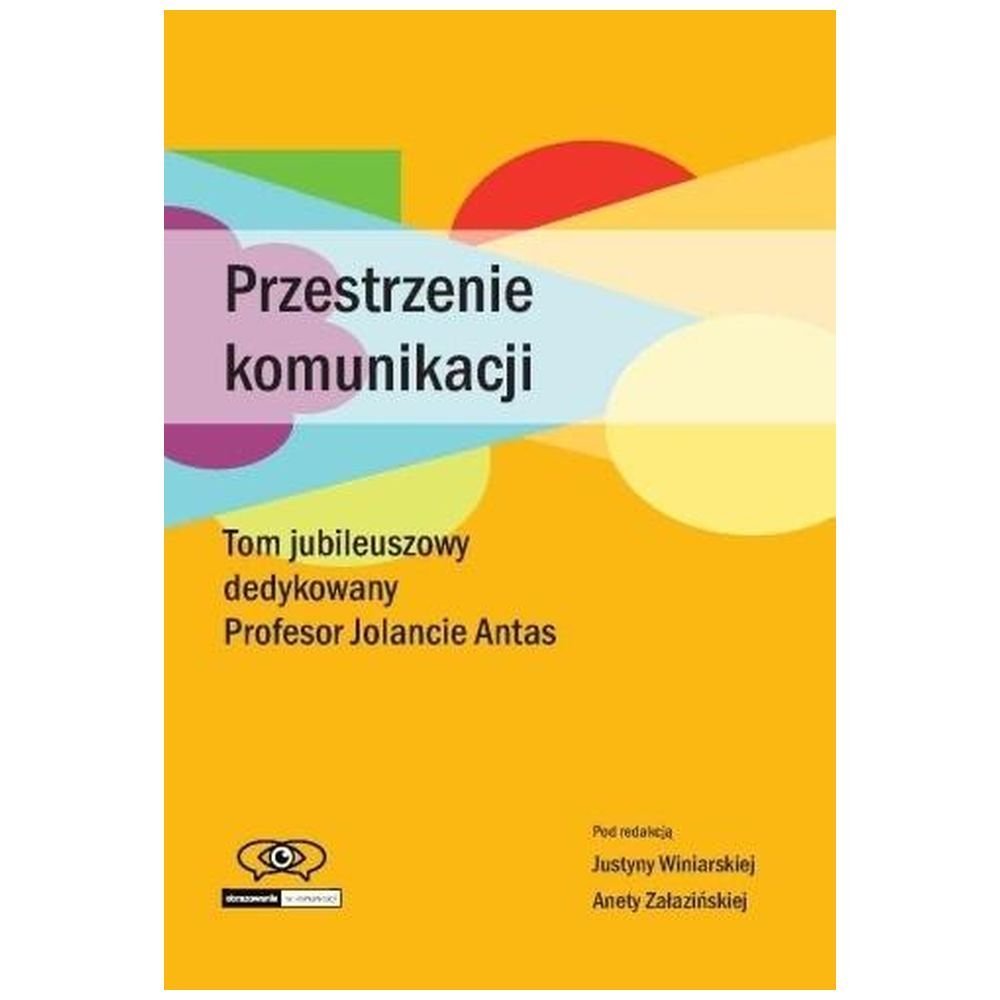 Przestrzenie komunikacji
