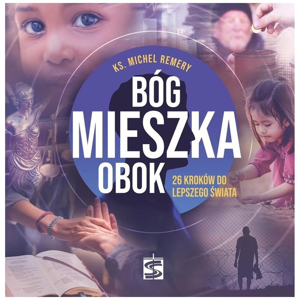 Bóg mieszka obok. 26 kroków do lepszego świata