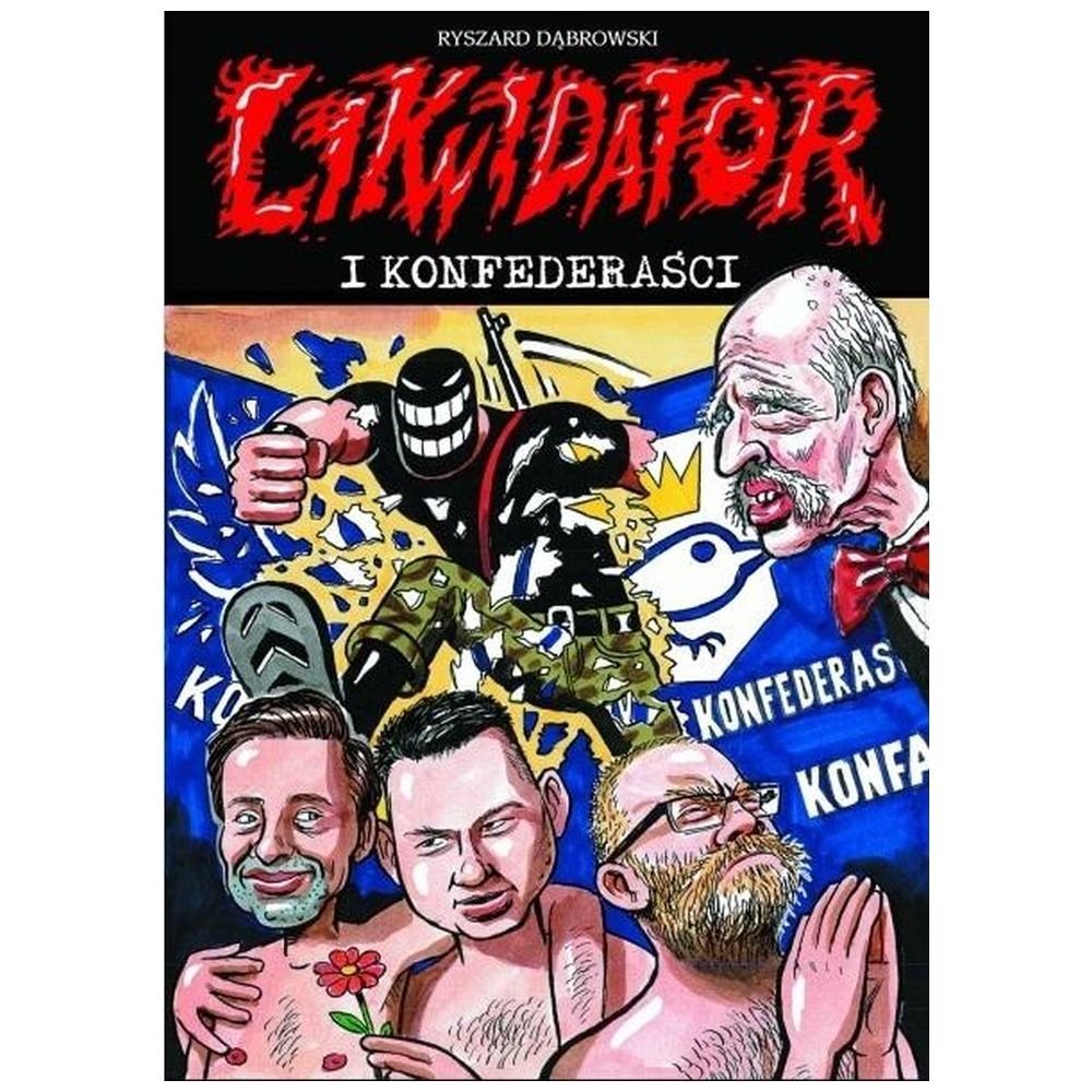 Likwidator i Konfederaści T.18