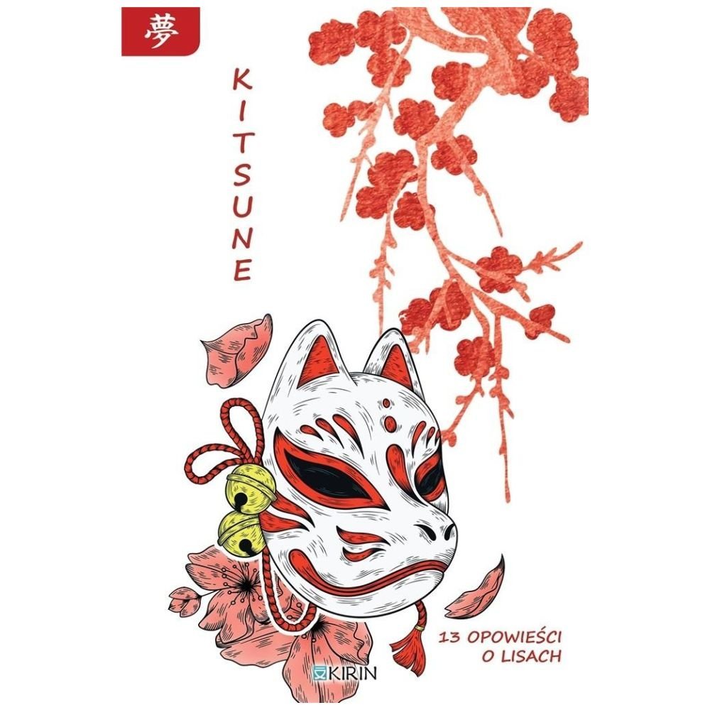 Kitsune. 13 opowieści o lisach