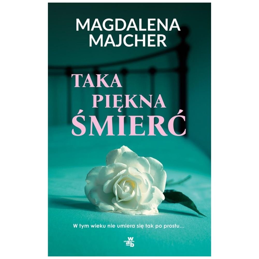 Taka piękna śmierć