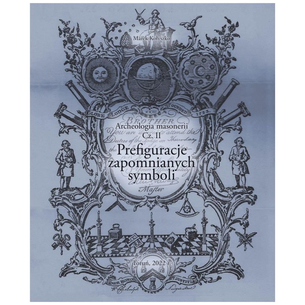 Archeologia masonerii cz.2