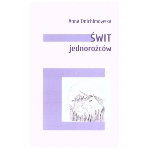 Świt jednorożców