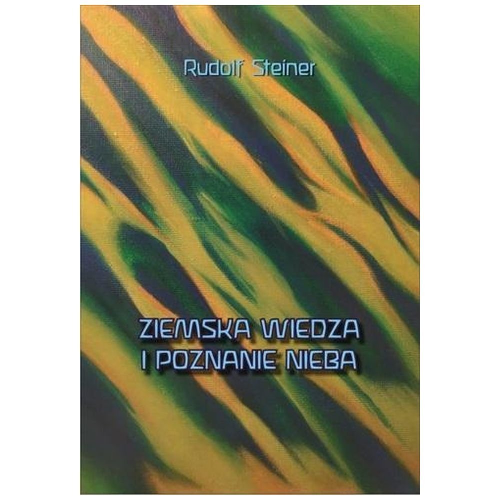 Ziemska wiedza i poznanie nieba
