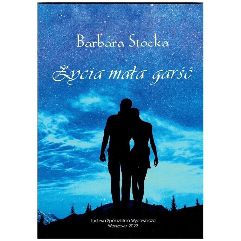 Życia mała garść