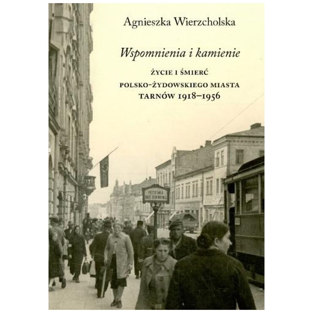 Wspomnienia i kamienie