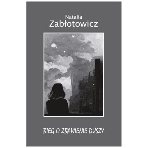 Bieg o zbawienie duszy