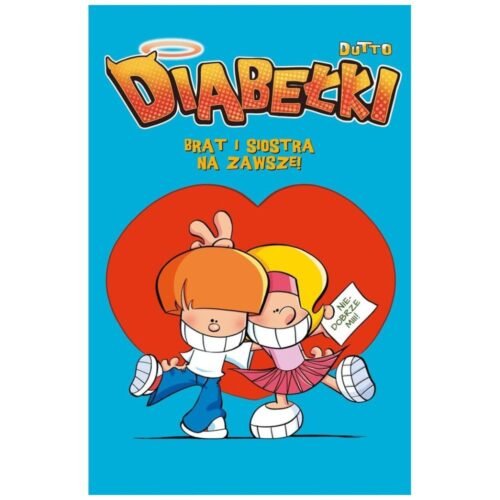 Diabełki T.4 Brat i siostra na zawsze!