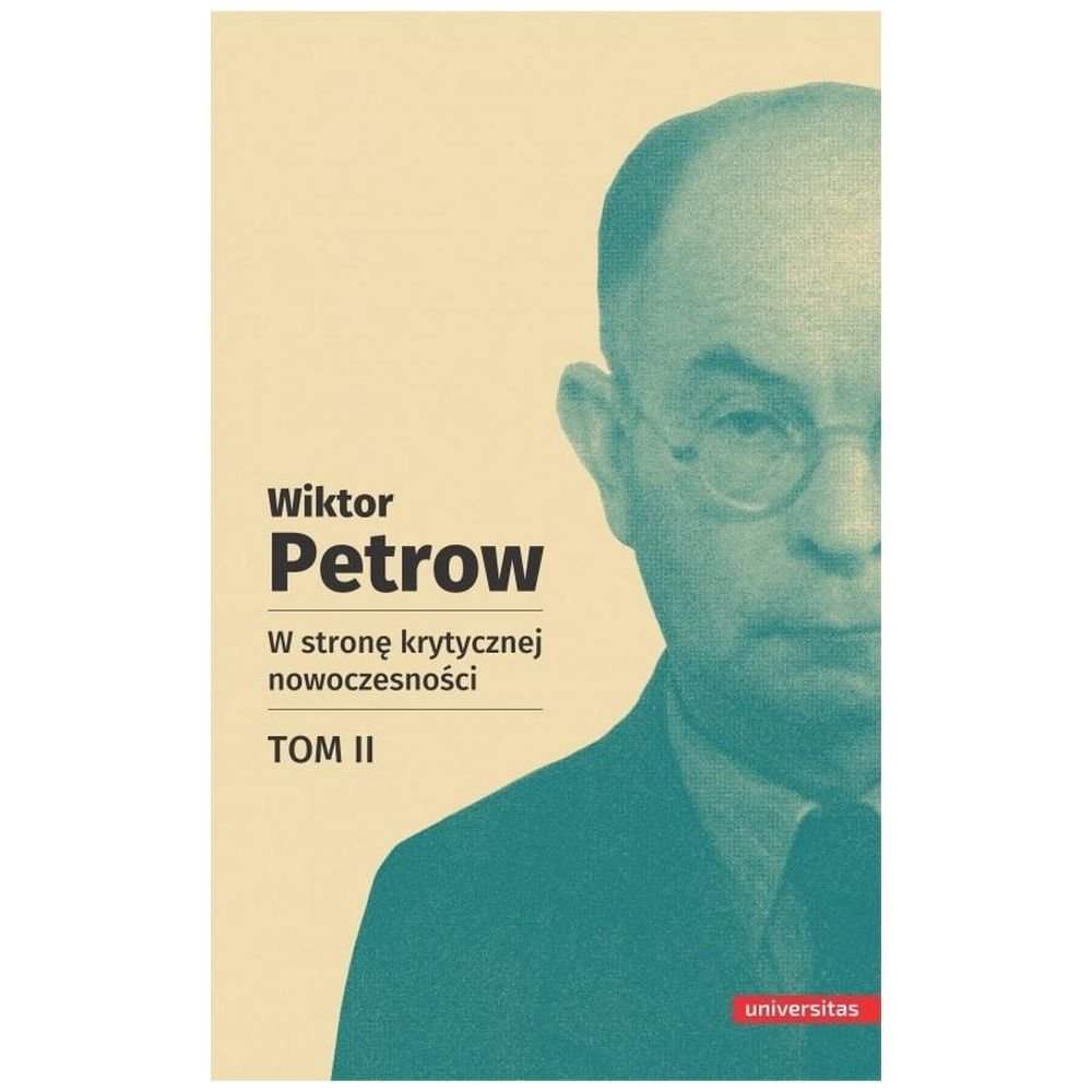 W stronę krytycznej nowoczesności T.2