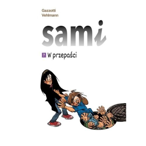 Sami T.7 W przepaści