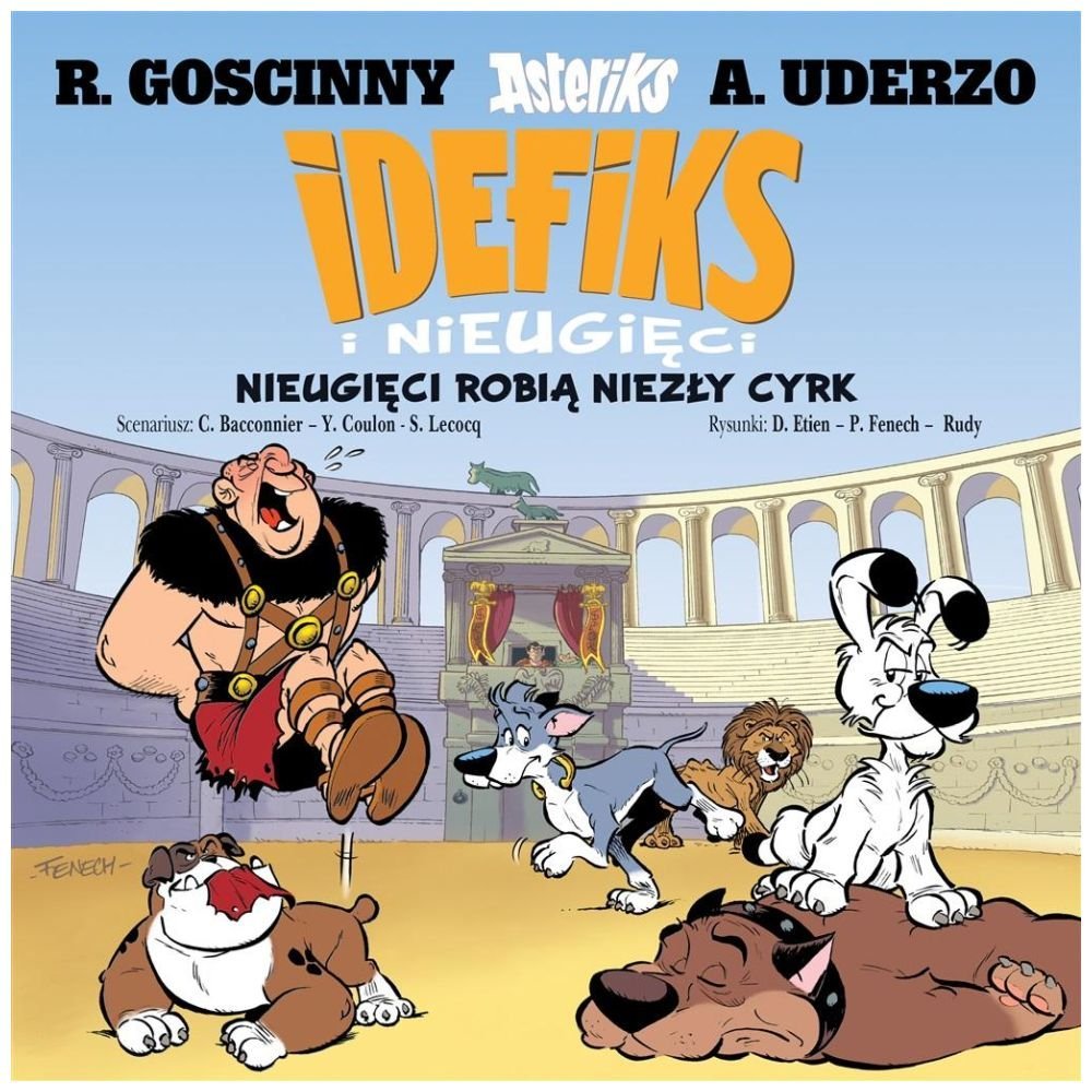 Idefiks i Nieugięci T.4 Nieugięci robią niezły...