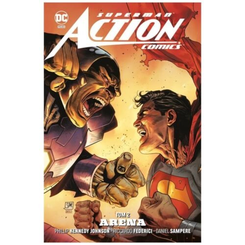 Superman Action Comics T.2 Arena