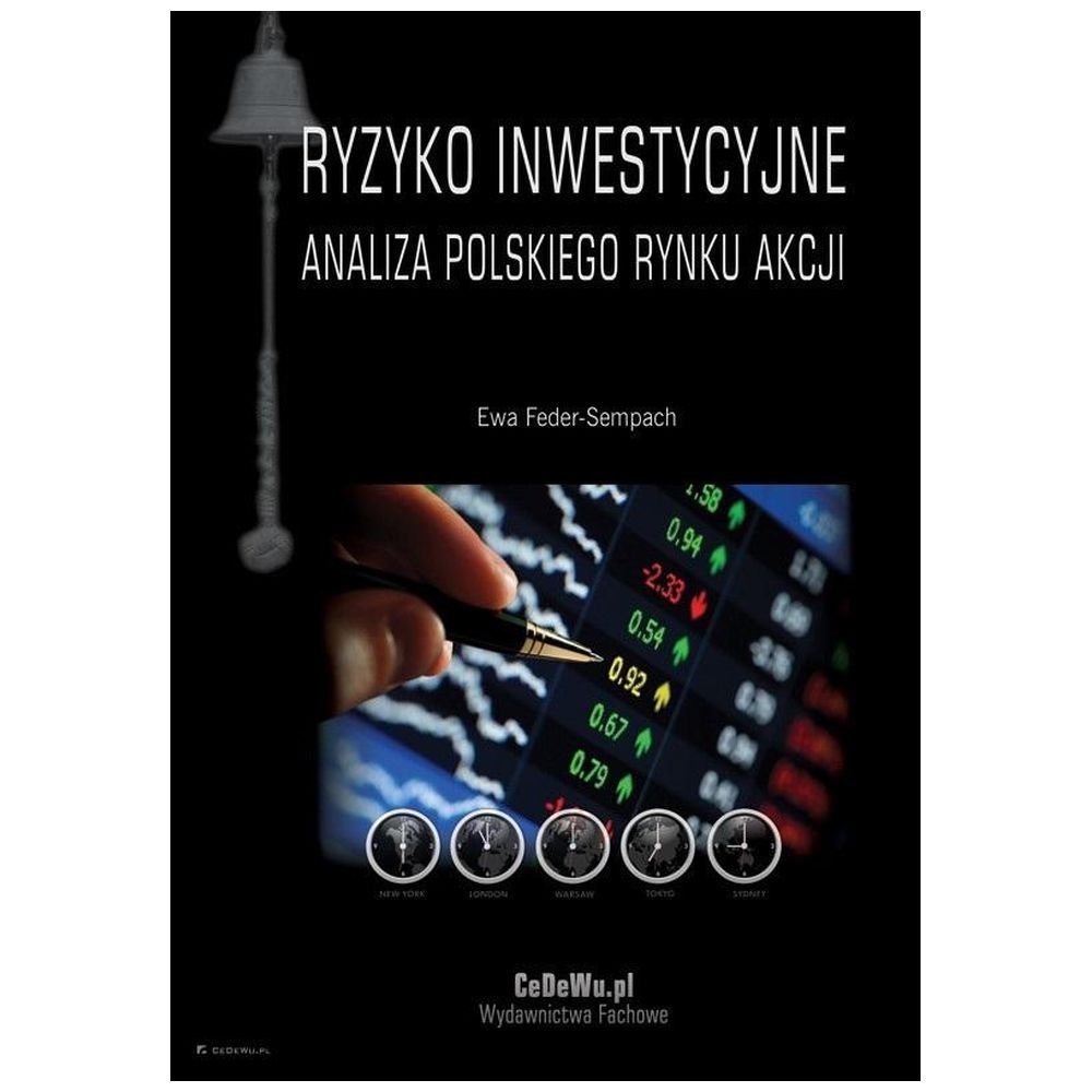 Ryzyko inwestycyjne. Analiza polskiego rynku akcji