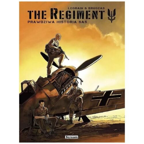 The Regiment. Prawdziwa historia SAS w.zbiorcze