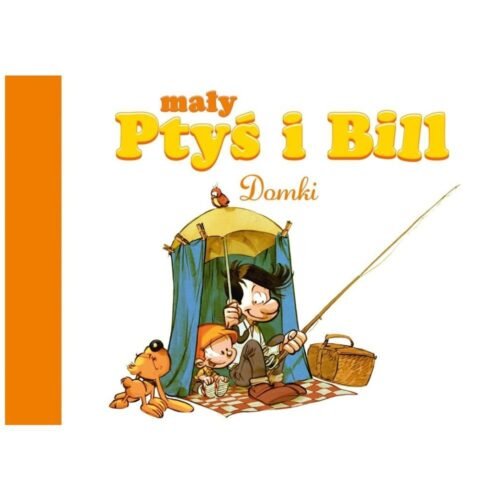 Mały Ptyś i Bill T.3 Domki