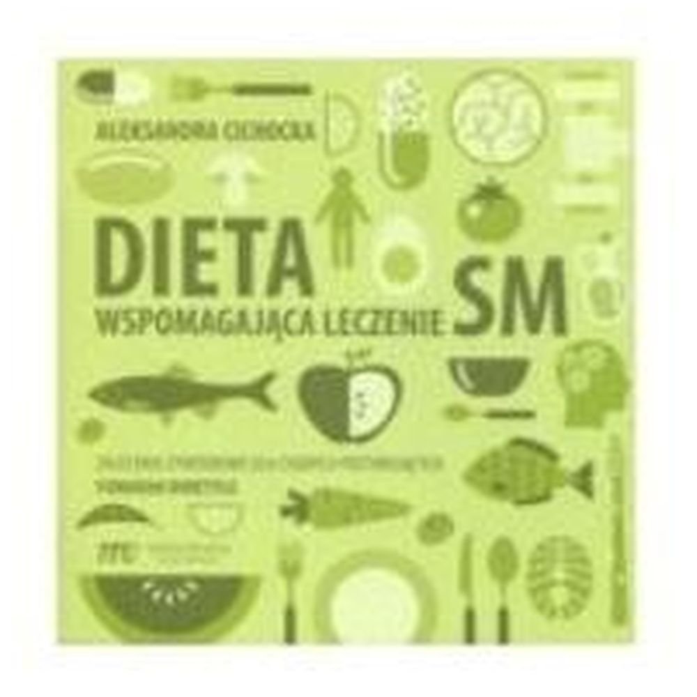 Dieta wspomagająca leczenie SM