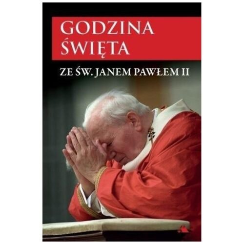 Godzina Święta ze św. Janem Pawłem II