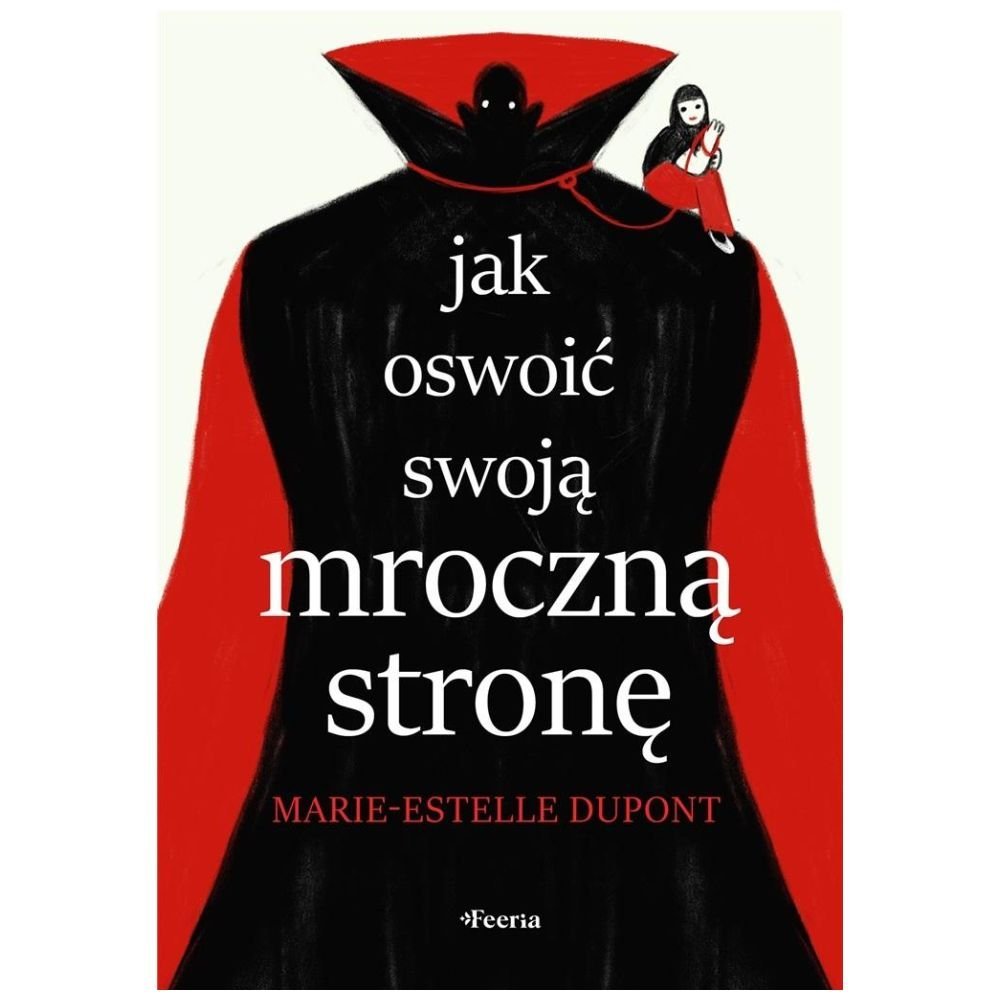 Jak oswoić swoją mroczną stronę