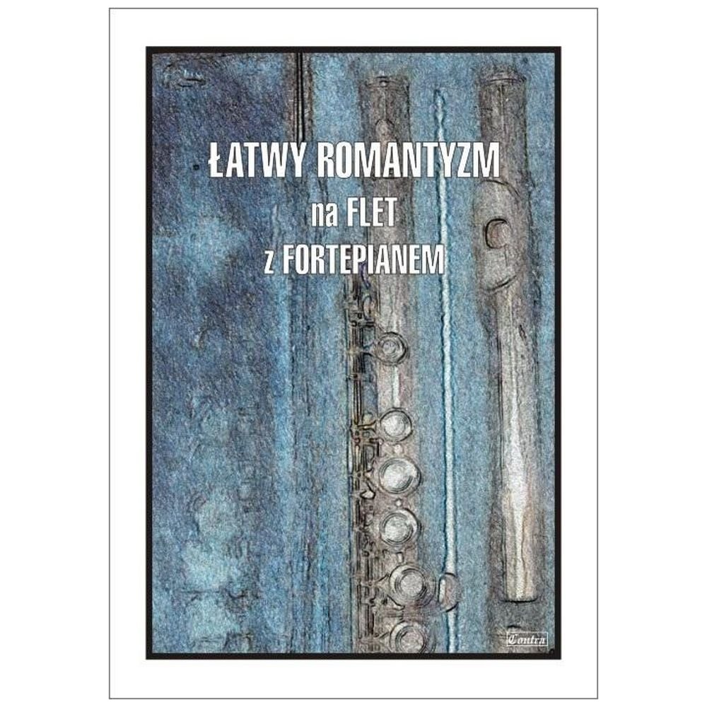 Łatwy Romantyzm na flet z fortepianem