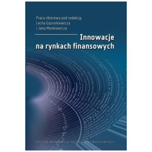 Innowacje na rynkach finansowych