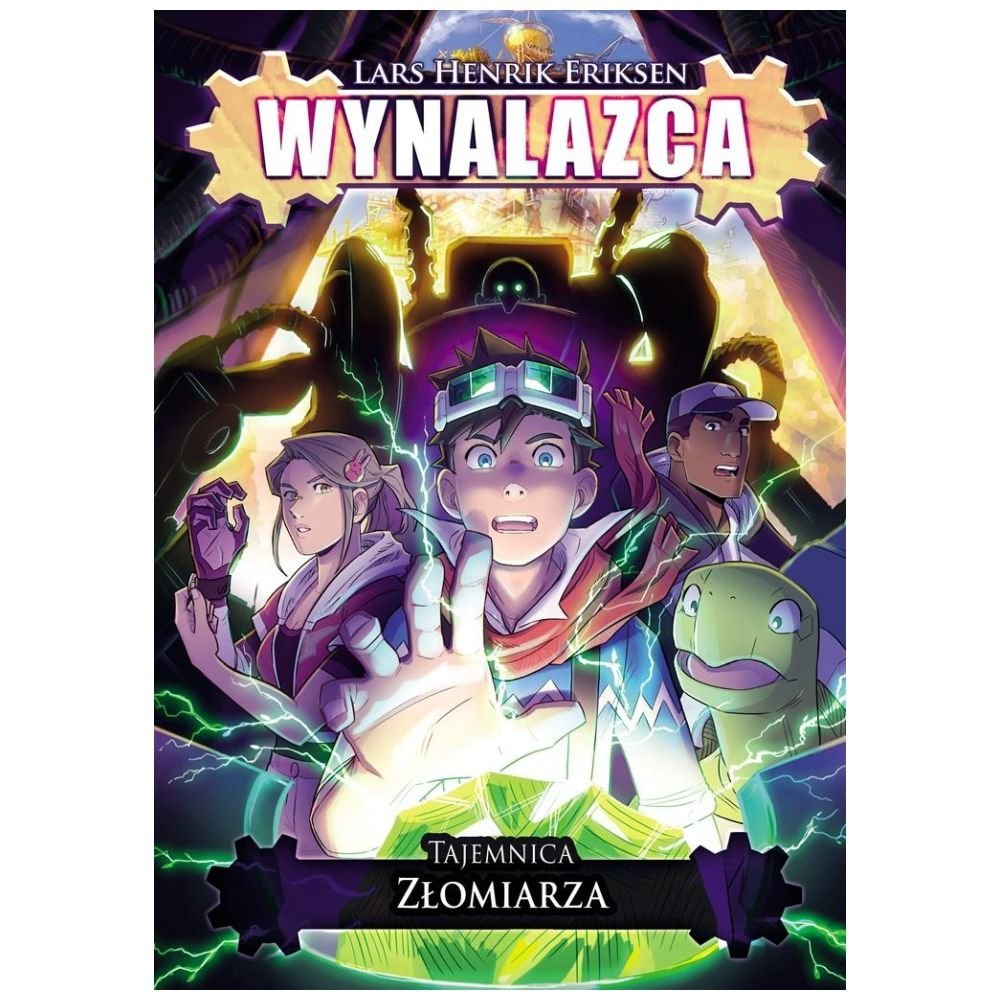 Wynalazca T.2 Tajemnica Złomiarza